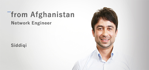 Network Engineer: Siddiqi (from Afghanistan)
